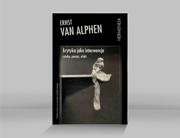 Ernst van Alphen, Krytyka jako interwencja