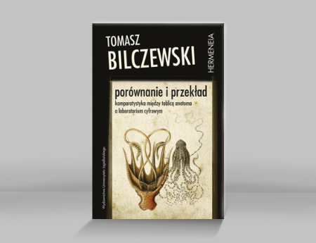 Tomasz Bilczewski, Comparison and Translation