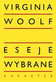 Okładka książki Eseje Wybrane Virginii Woolf
